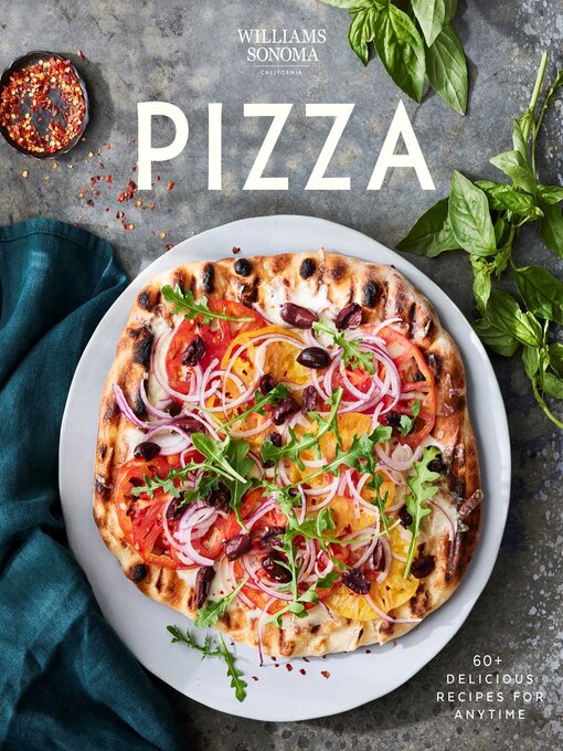 Title details for Williams Sonoma Pizza by Williams Sonoma - Available